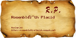 Rosenblüth Placid névjegykártya